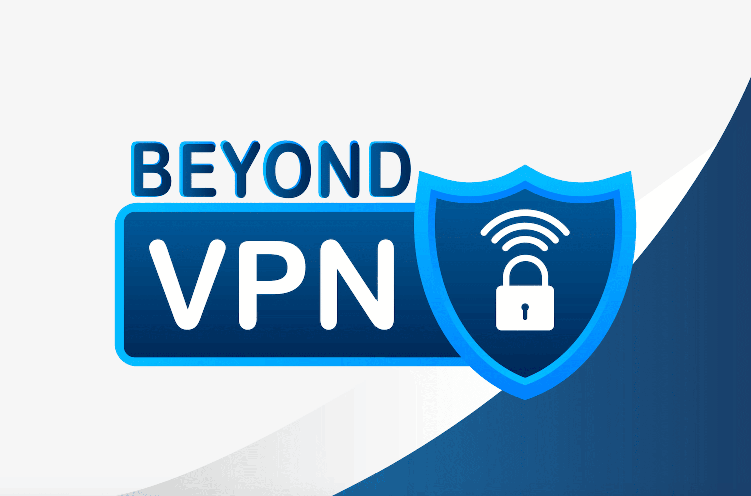 beyond vpn | Sayers