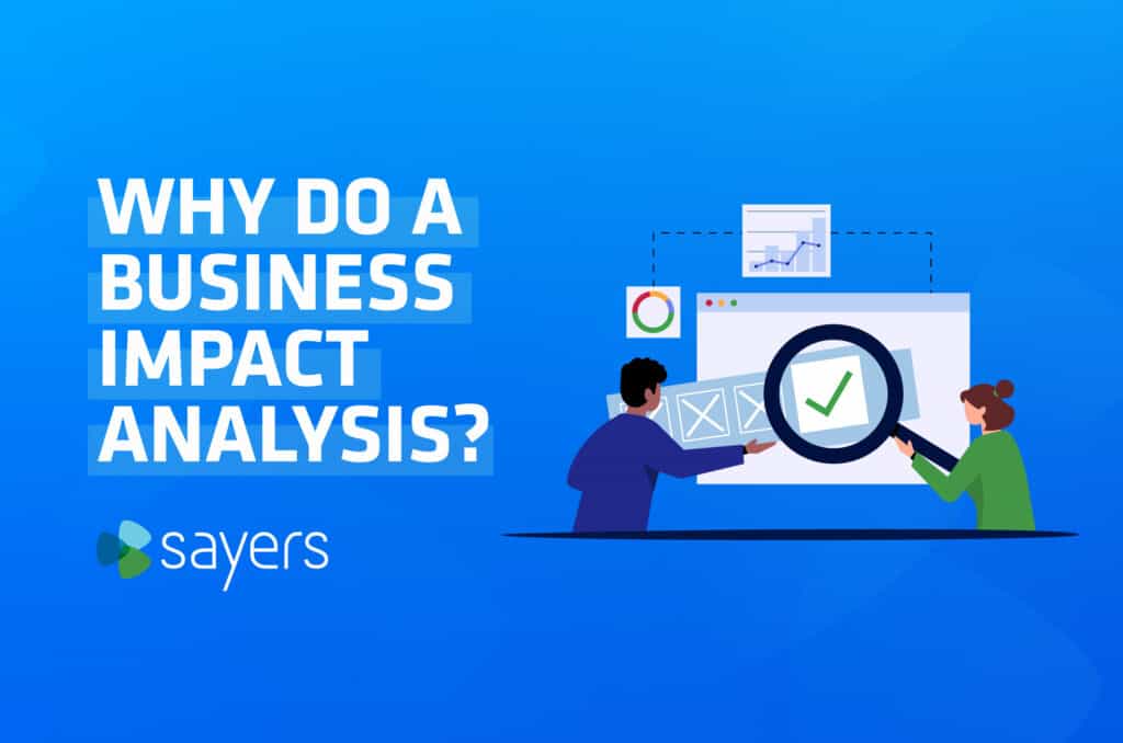 Business Impact Analysis What It Is Why To Do It business-impact-analysis-what-it-is-why-to-do-it