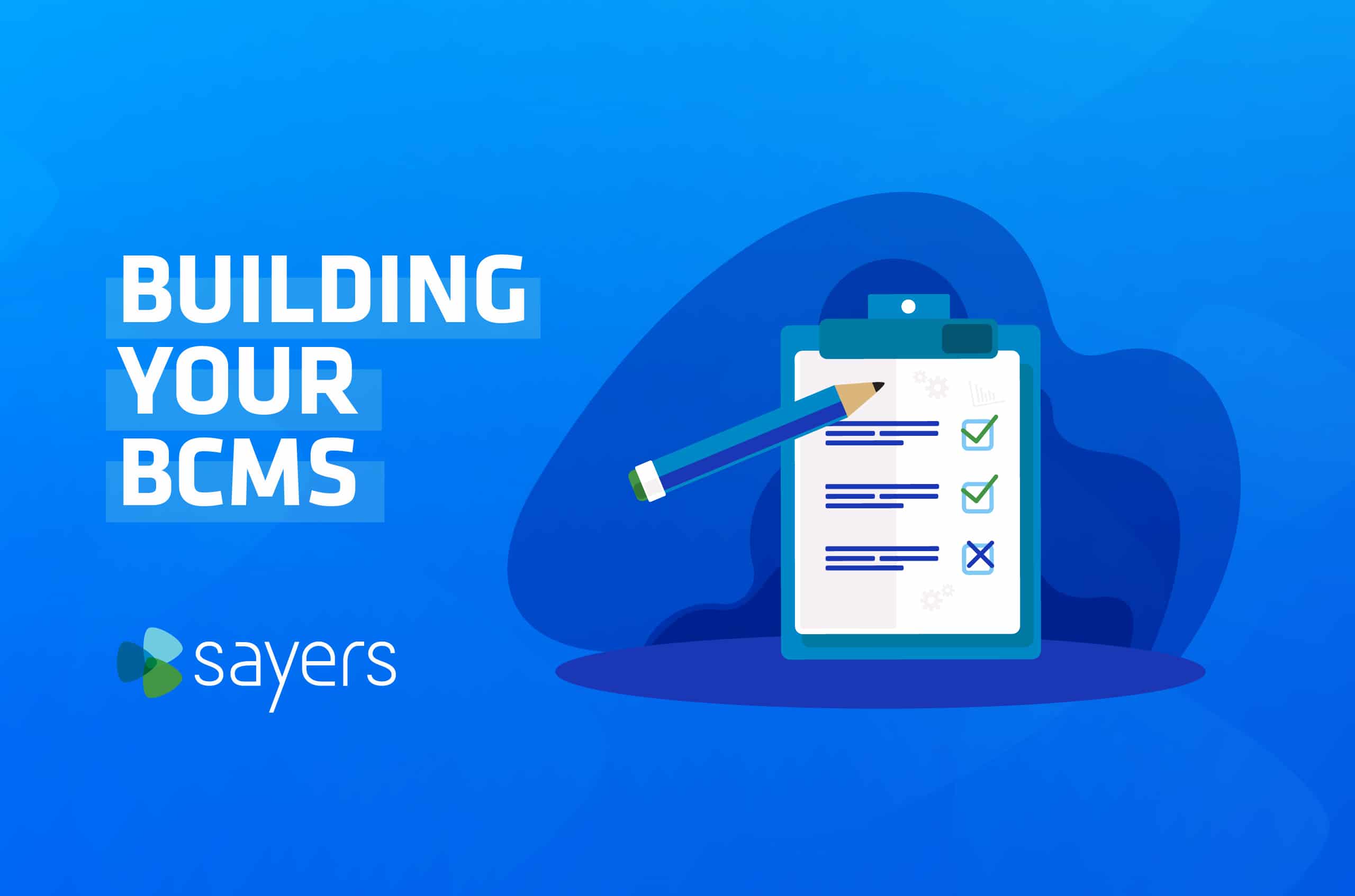 Building Your BCMS-01 | Sayers